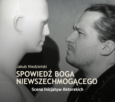 Plakat wydarzenia:  Spowiedź Boga  Niewszechmogącego 